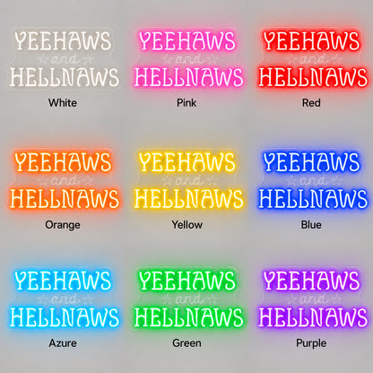 Yeehaws And Hellnaws LED Neon Sign — original product image 04