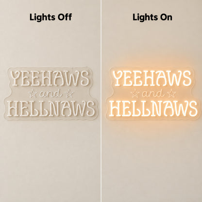 Yeehaws And Hellnaws LED Neon Sign — original product image 05