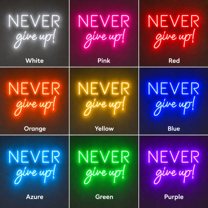 Never Give Up LED Neon Sign color grid