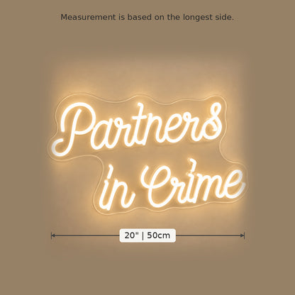 Partners In Crime LED Neon Sign size guide