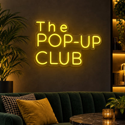 The Pop-Up Club LED Neon Sign lifestyle scene