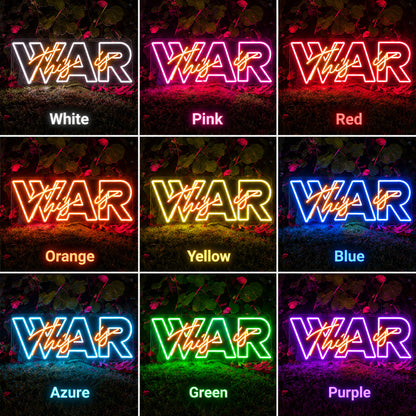 This Is War LED Neon Sign color grid