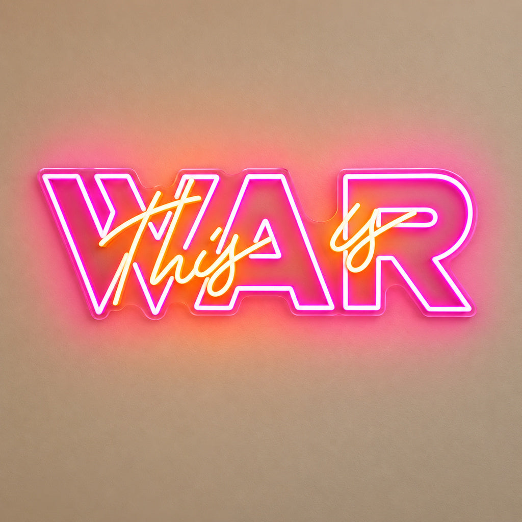 This Is War LED Neon Sign solid background