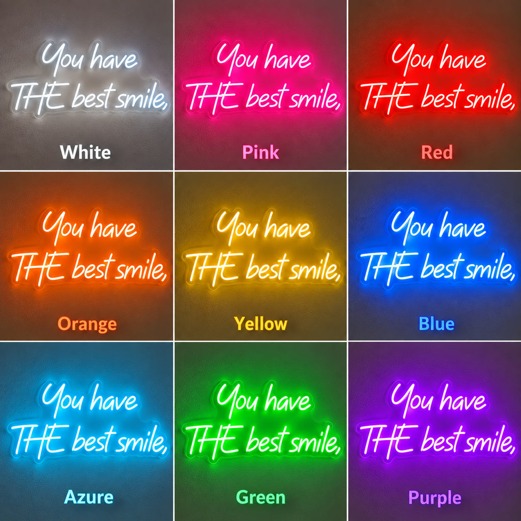 You Have The Best Smile LED Neon Sign color grid