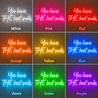 You Have The Best Smile LED Neon Sign color grid