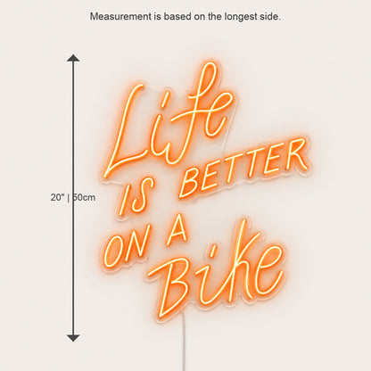Life Is Better On A Bike LED Neon Sign image 05