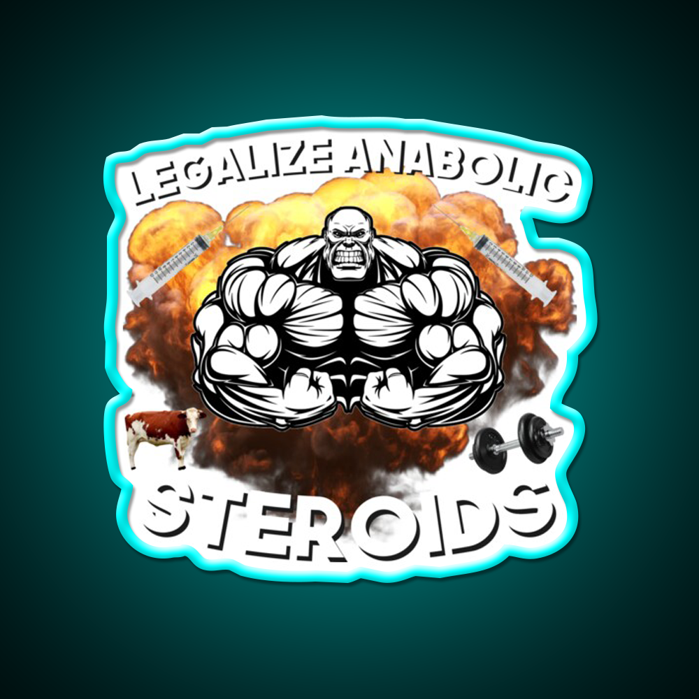 Legalize Anabolic Steroids Funny Gym Fitness Led Neon Sign Rgb Color