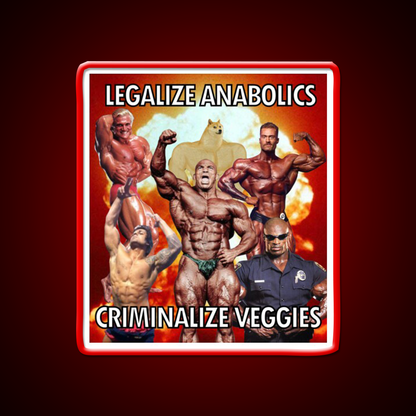 Legalize Anabolics Criminalize Veggies Gym Fitness Led Neon Sign Rgb Color