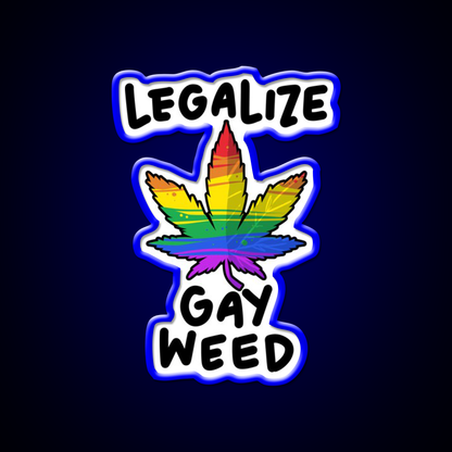 Legalize Gay Weed Lgbtq Gift Hemp Inspired Green Leaf Led Neon Sign Rgb Color - LED neon sign view 5