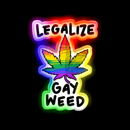 Legalize Gay Weed Lgbtq Gift Hemp Inspired Green Leaf Led Neon Sign Rgb Color - LED neon sign close-up detail