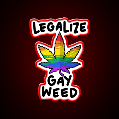 Legalize Gay Weed Lgbtq Gift Hemp Inspired Green Leaf Led Neon Sign Rgb Color - LED neon sign view 10