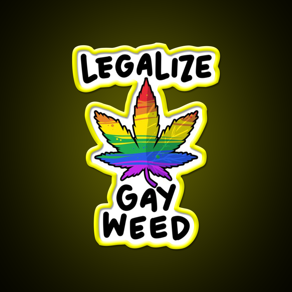 Legalize Gay Weed Lgbtq Gift Hemp Inspired Green Leaf Led Neon Sign Rgb Color - LED neon sign view 7