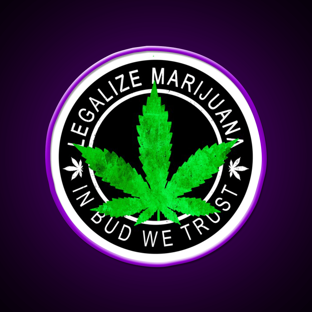 Legalize It Insignia In Bud We Trust Hemp Inspired Green Leaf Led Neon Sign Rgb Color - Shineneon