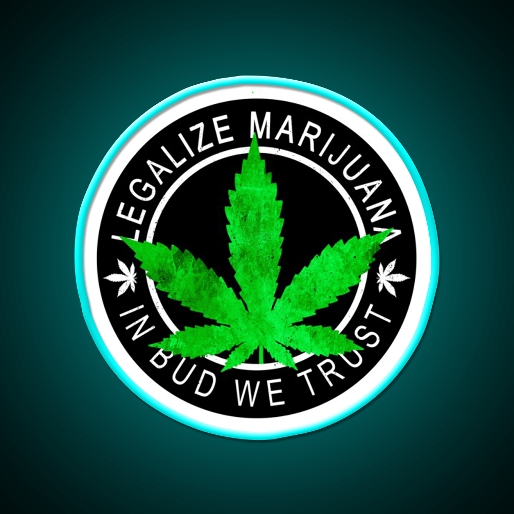 Legalize It Insignia In Bud We Trust Hemp Inspired Green Leaf Led Neon Sign Rgb Color - Shineneon