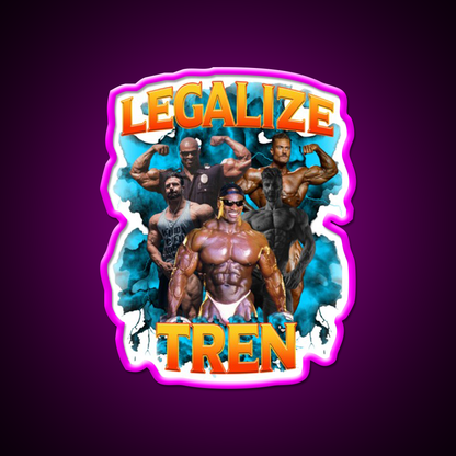 Legalize Tren 2 Gym Fitness Led Neon Sign Rgb Color