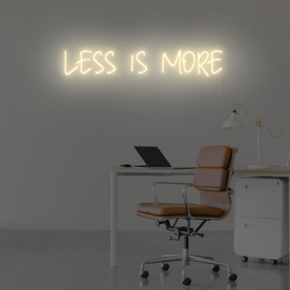 Less Is More Led Neon Sign Wall Art | Shineneon