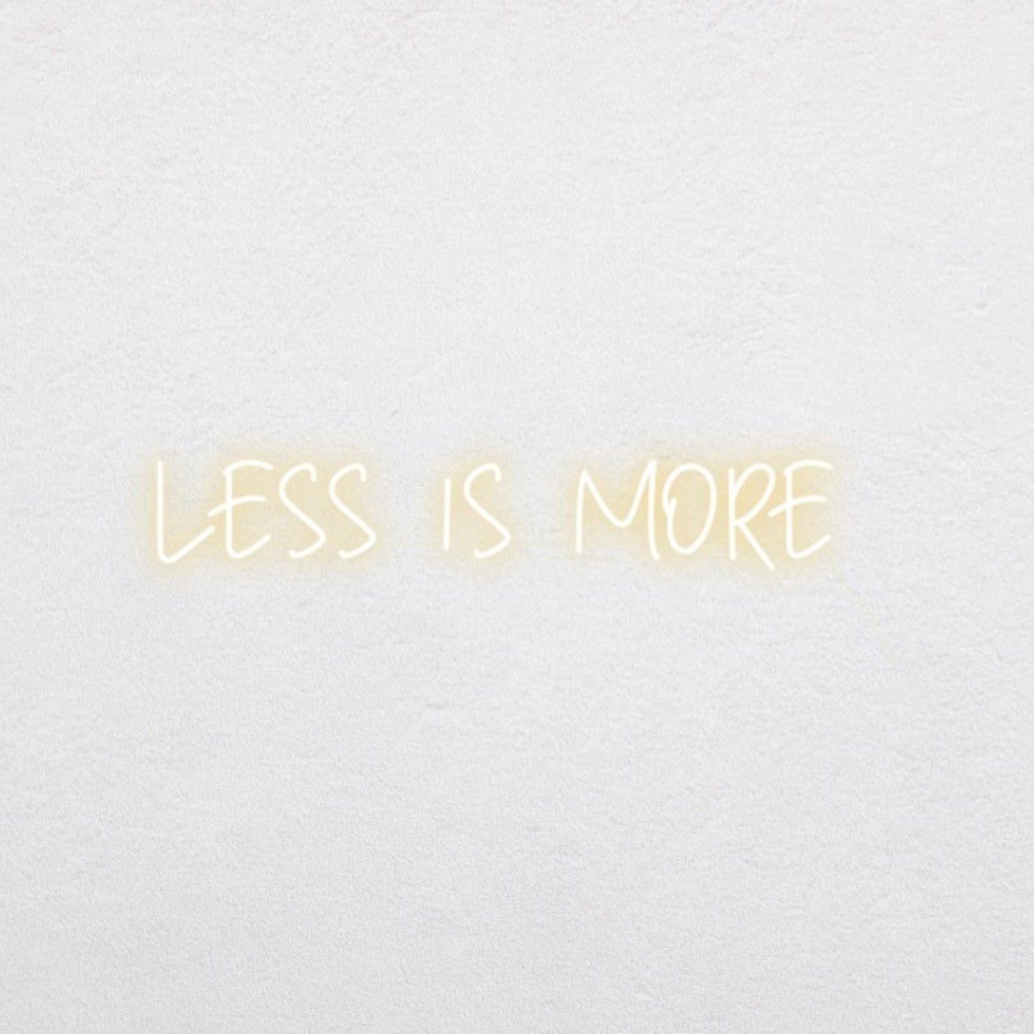Less Is More Led Neon Sign Wall Art | Shineneon