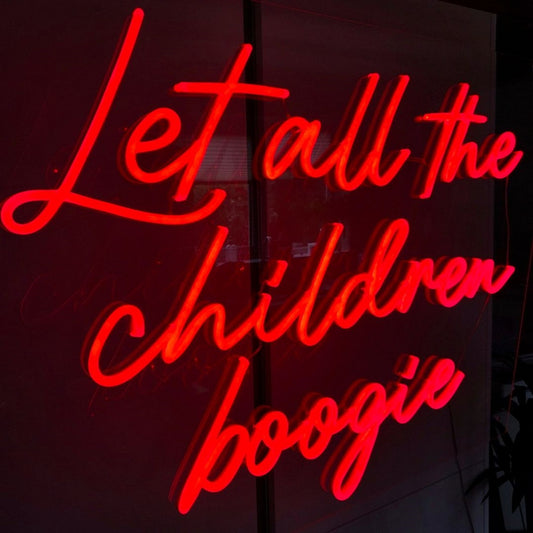 Let All The Children Boogie Led Sign Business Neon Sign