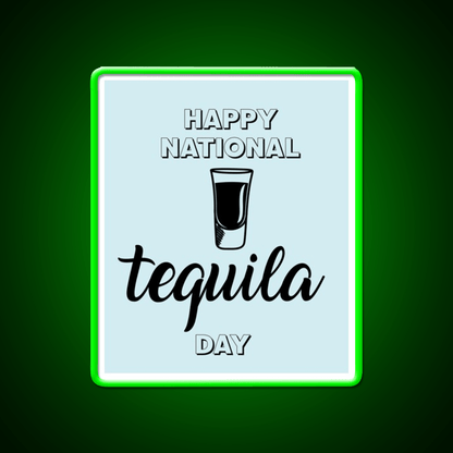 Let Have A Drink In Happy National Holiday Party Drink Tequila Led Neon Sign Rgb Color - Shineneon