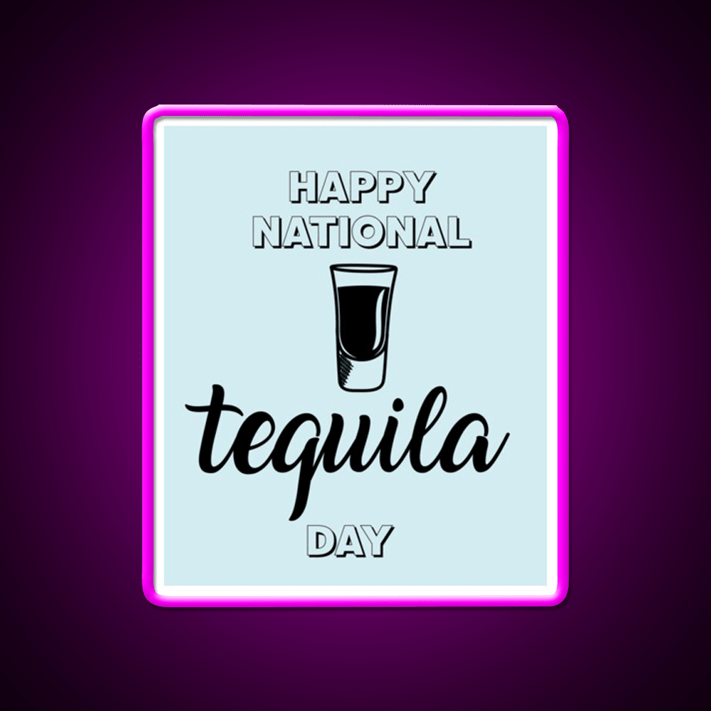 Let Have A Drink In Happy National Holiday Party Drink Tequila Led Neon Sign Rgb Color - Shineneon