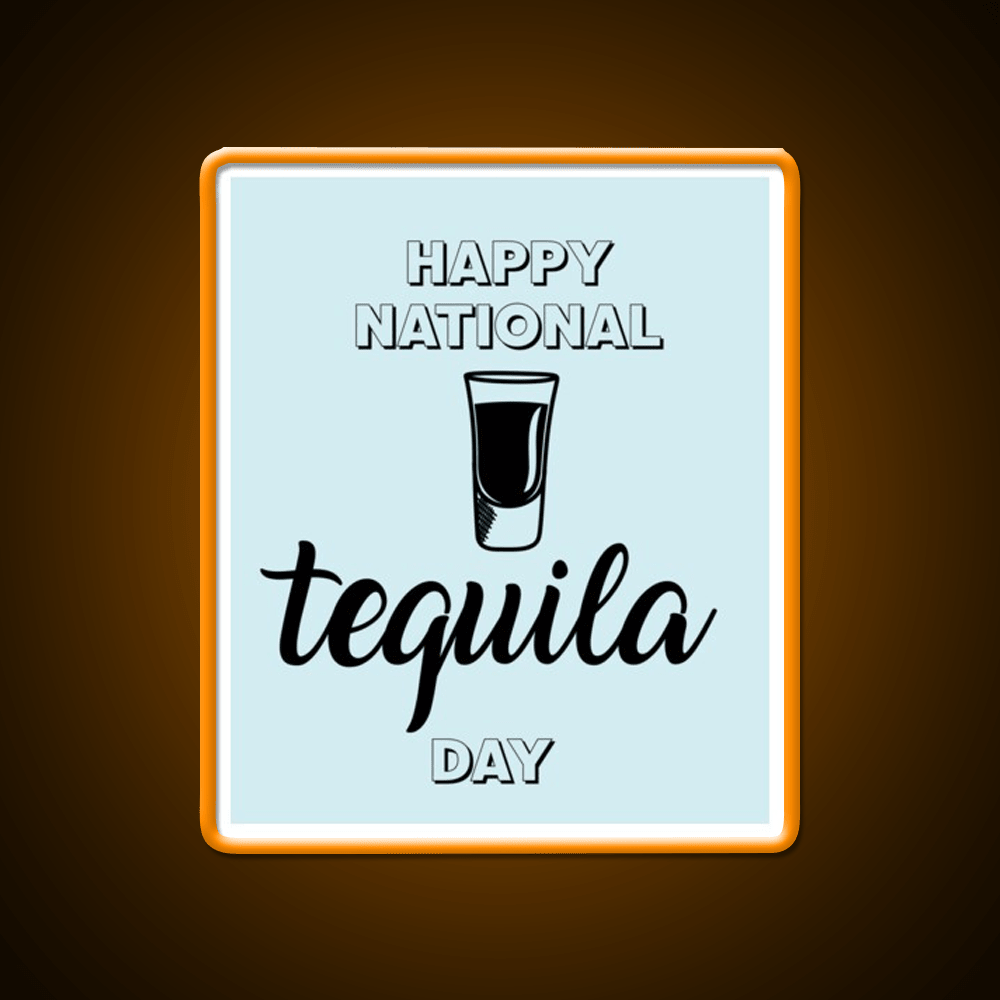 Let Have A Drink In Happy National Holiday Party Drink Tequila Led Neon Sign Rgb Color - Shineneon