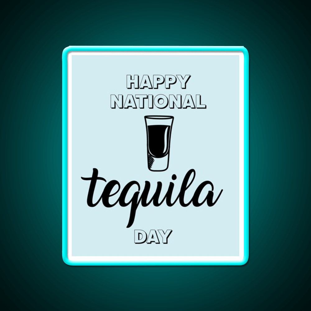 Let Have A Drink In Happy National Holiday Party Drink Tequila Led Neon Sign Rgb Color - Shineneon