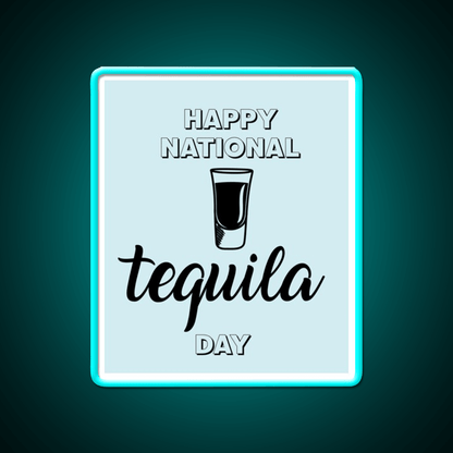Let Have A Drink In Happy National Holiday Party Drink Tequila Led Neon Sign Rgb Color - Shineneon