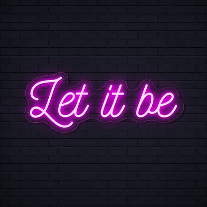 Let It Be Wall Decor LED Neon Sign - 01 Original Product Image
