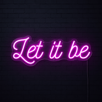 Let It Be Wall Decor LED Neon Sign - Shineneon