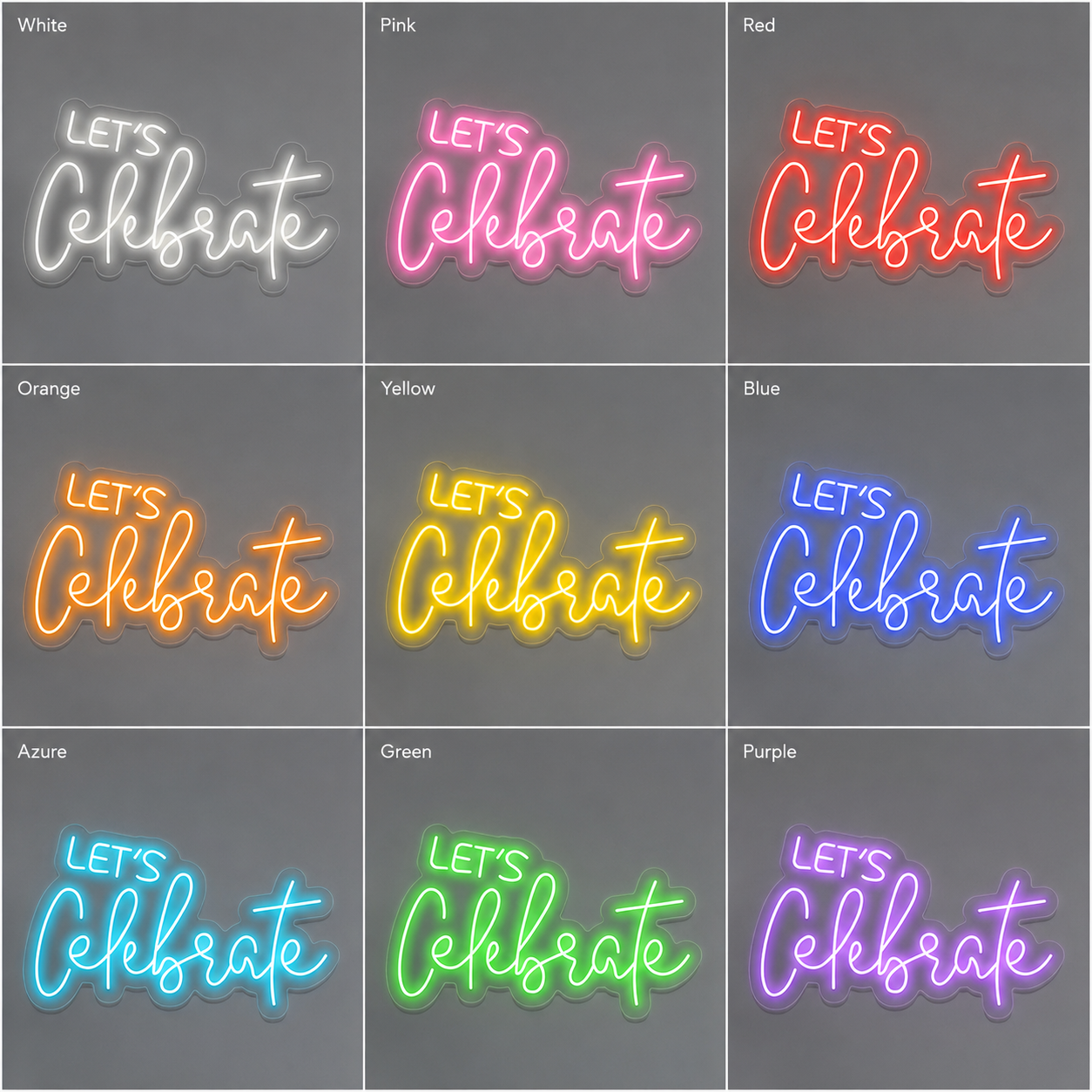 Let S Celebrate Wall Decor LED Neon Sign - 05 Color Grid