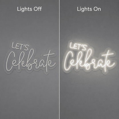 Let S Celebrate Wall Decor LED Neon Sign - Shineneon
