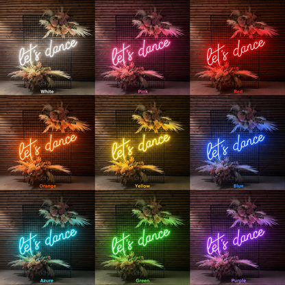 Let S Dance LED Neon Sign - Shineneon