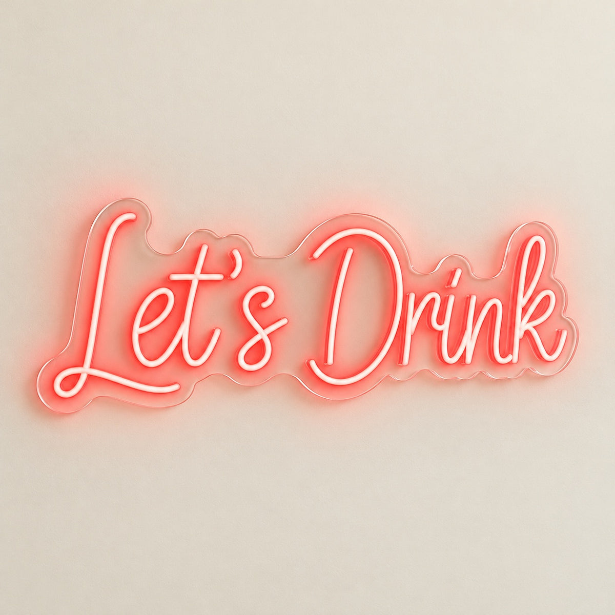 Let's Drink LED Neon Sign - natural light view