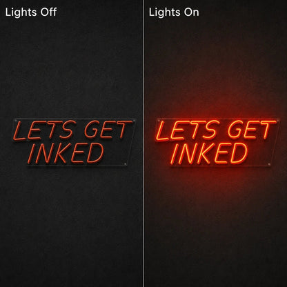 Let S Get Inked LED Neon Sign Home Garage Wall Decoration - Shineneon