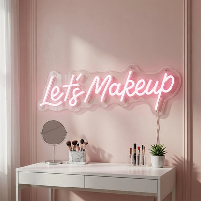Let S Make Up Business LED Neon Sign - 03 Real Lifestyle Scene