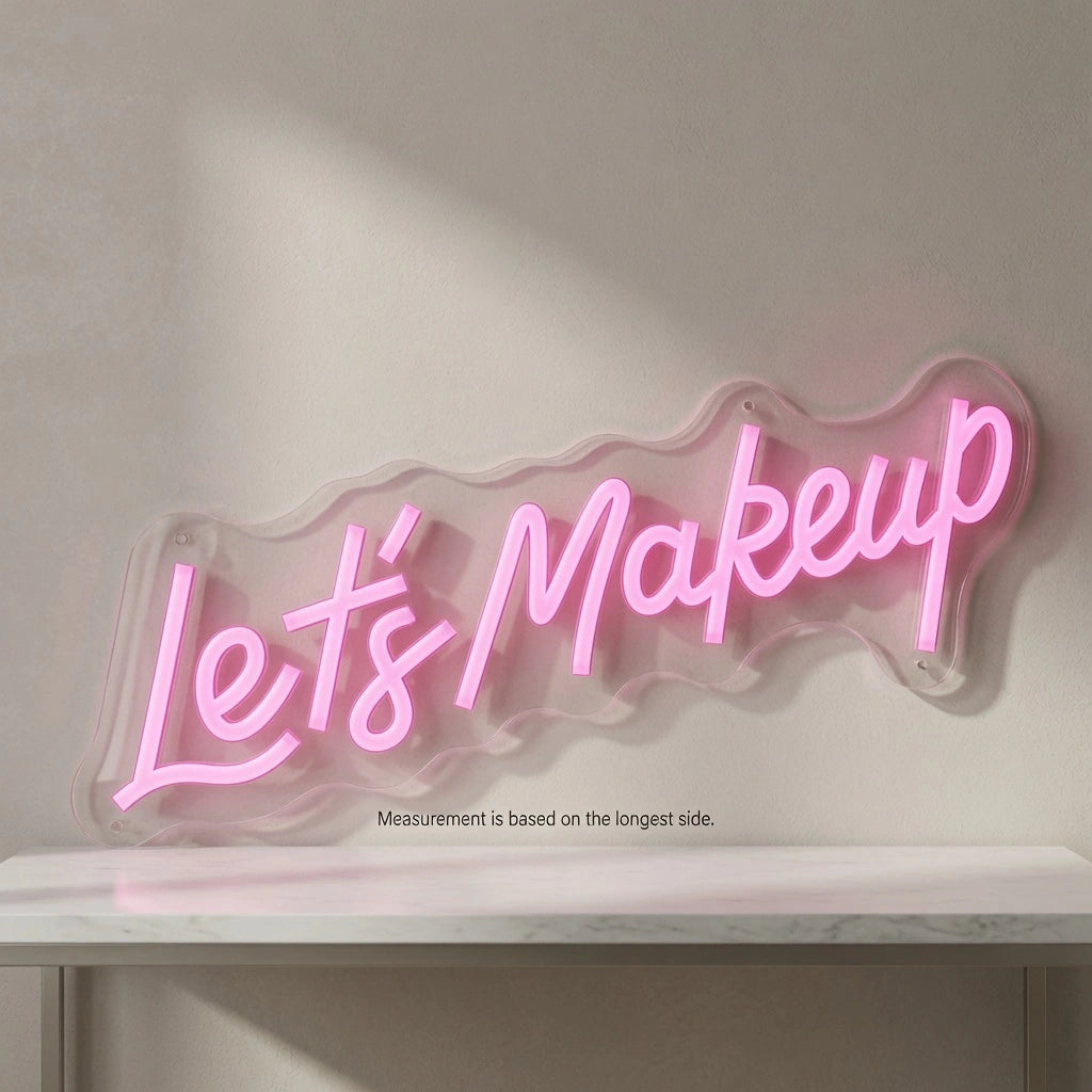 Let S Make Up Business LED Neon Sign - 04 Size Image
