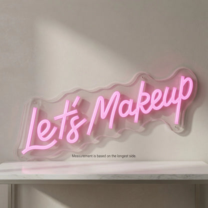 Let S Make Up Business LED Neon Sign - 04 Size Image