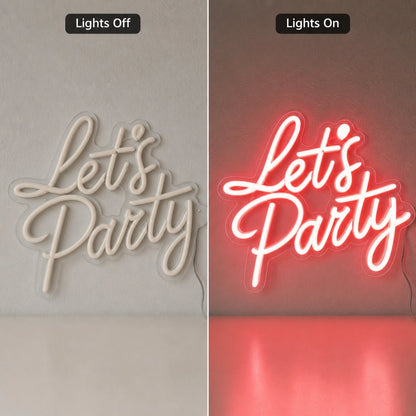 Let S Party Wall Decor LED Neon Sign Home Garage Wall Decoration - Shineneon