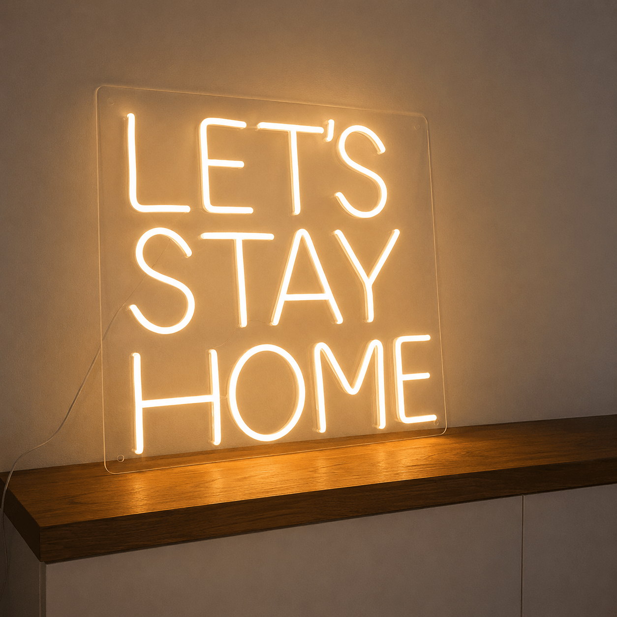 Let S Stay Home LED Neon Sign - Shineneon