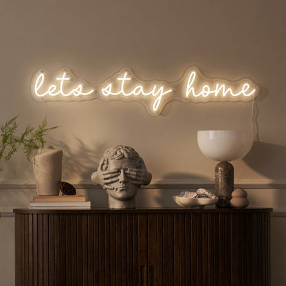 Let S Stay Home LED Neon Sign Wall Art - 02 High-Converting Product Image