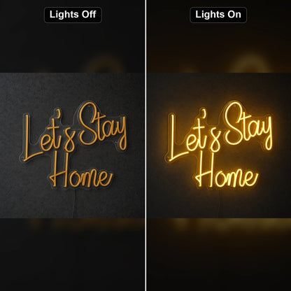 Let S Stay Home Wall Decor LED Neon Sign Man Cave Neon Sign - Shineneon