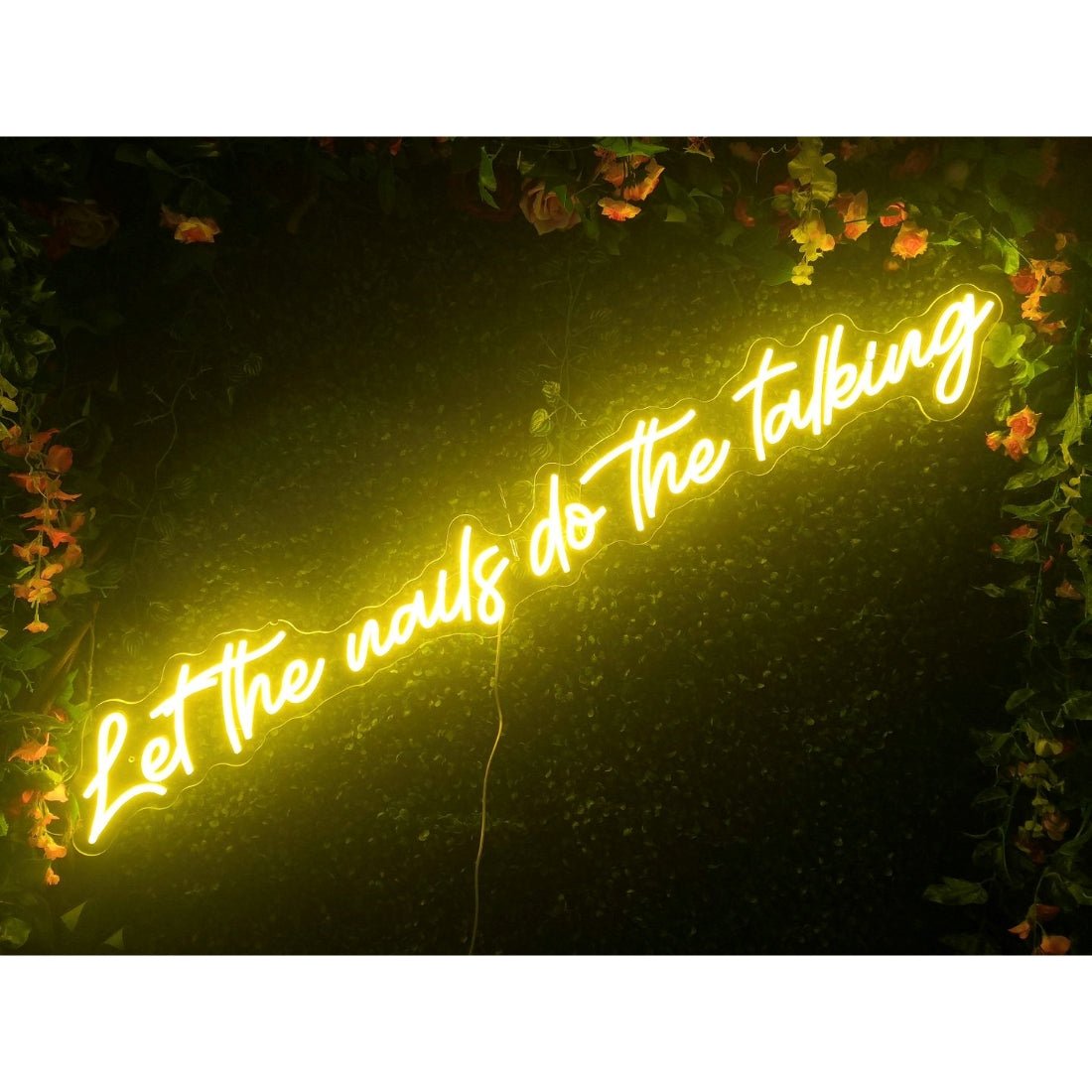 Let The Nail Do The Talking Led Sign Business Neon Sign - Shineneon