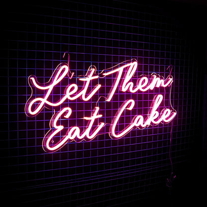 Let Them Eat Cake Led Neon Sign | Shineneon