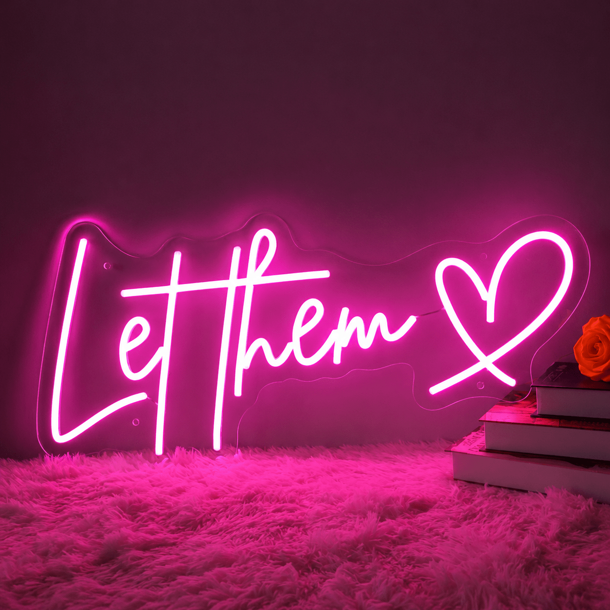 Let Them Love LED Neon Sign - Shineneon