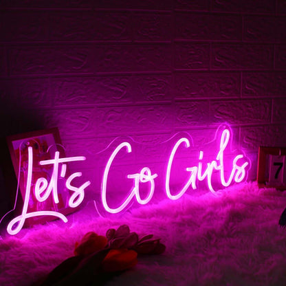 Let Us Go Girls Pink Led Neon Sign For Fun And Playful Spaces | Shineneon