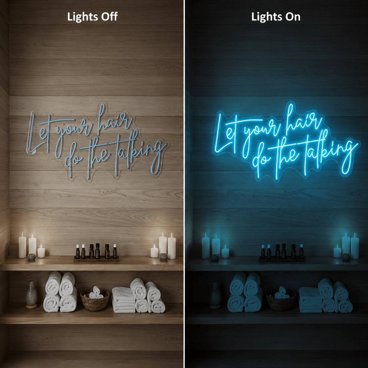 Let Your Hair Do The Talking LED Neon Sign - Shineneon