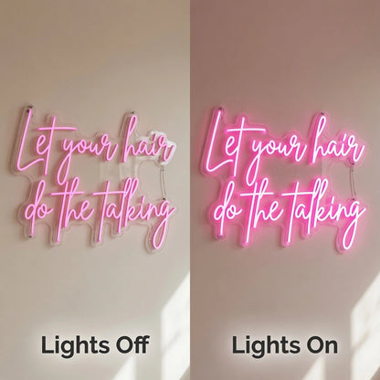 Let Your Hair Do The Talking LED Neon Sign Home Wall Art - 06 Day Night Comparison