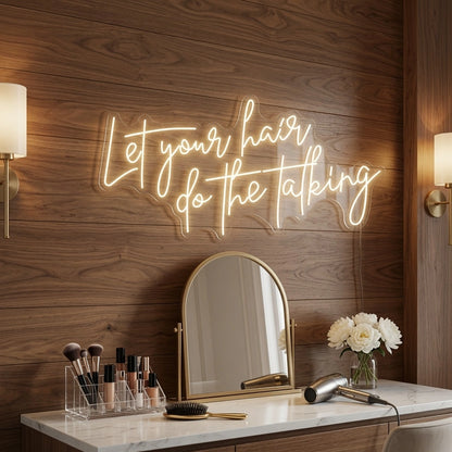 Let Your Hair Do The Talking LED Neon Sign Wall Decor - 02 High-Converting Product Image