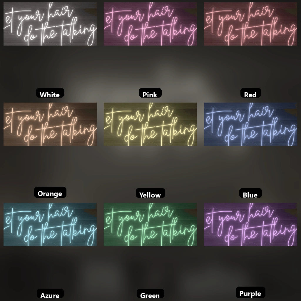 Let Your Hair Do The Talking LED Neon Sign Wall Neon Sign - 05 Color Grid