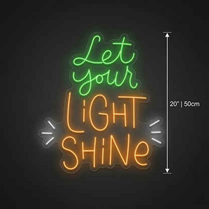 Let Your Light Shine LED Neon Sign Wall Neon Sign - 04 Size Image